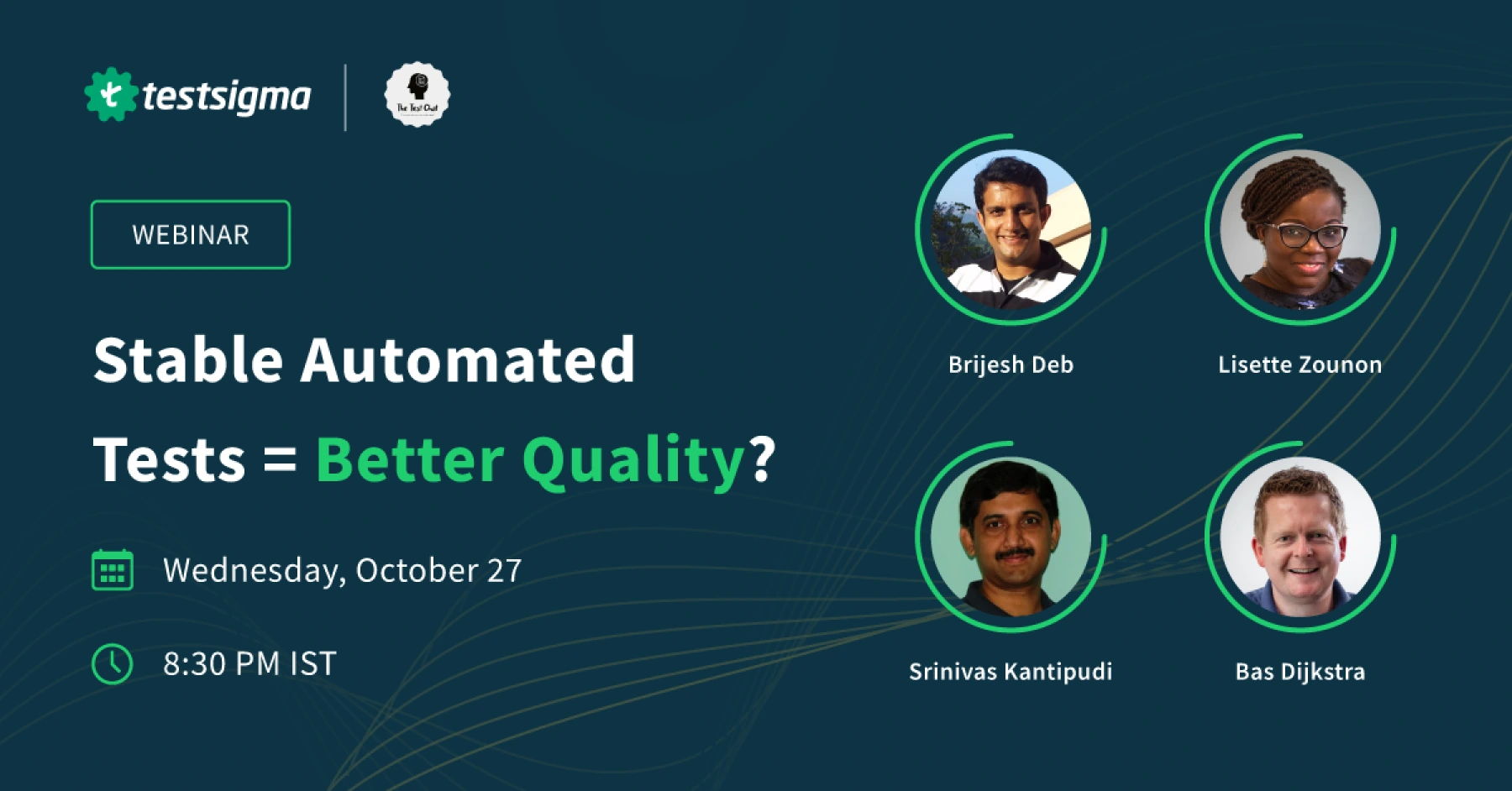 Stable Automated Tests = Better Quality? Stable Automated Tests = Better Quality?